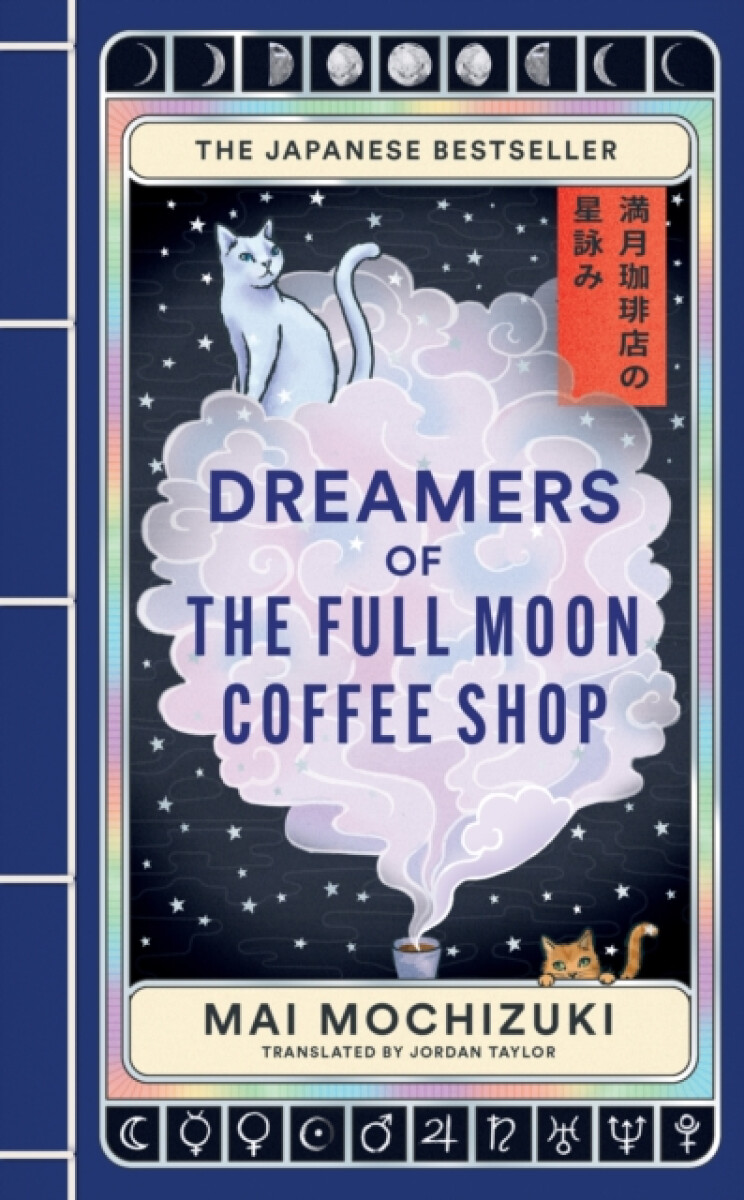 Kniha Dreamers of the Full Moon Coffee Shop