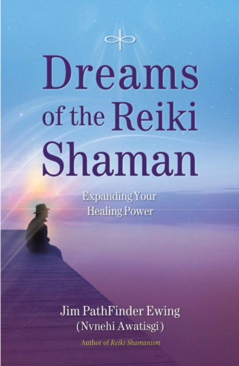 Kniha Dreams of the Reiki Shaman