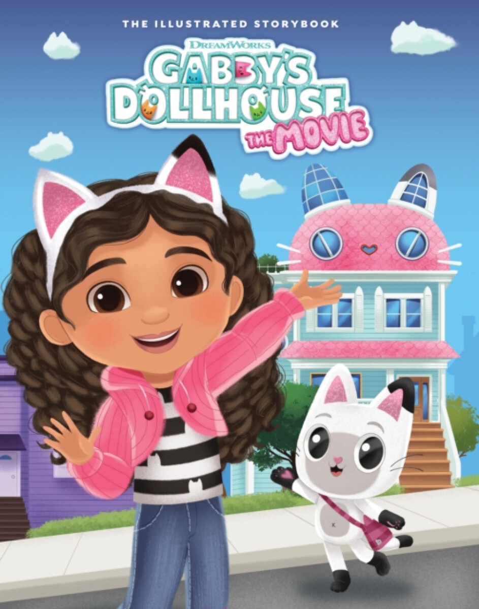 Kniha DreamWorks Gabby's Dollhouse: The Movie Illustrated Storybook