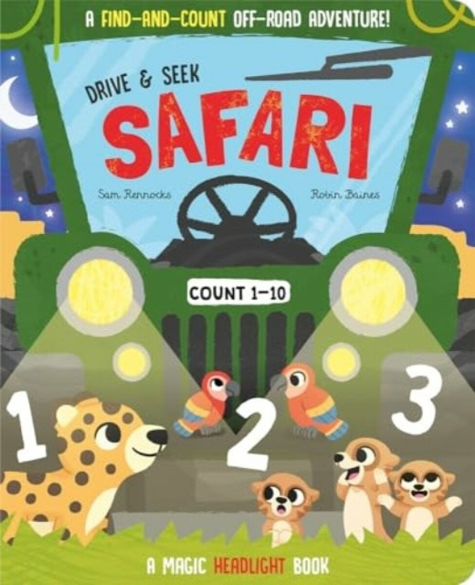Kniha Drive a Seek Safari - A Magic Find a Count Adventure