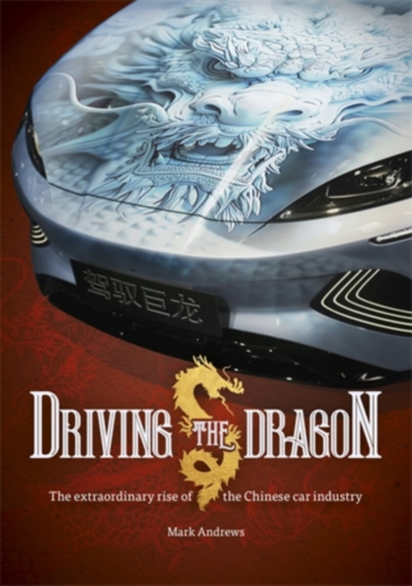 Kniha Driving the Dragon