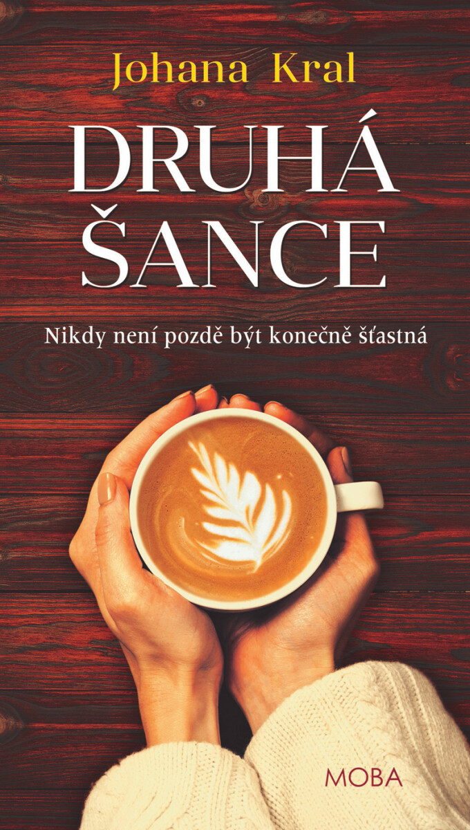Druhá šance - Johana Kral