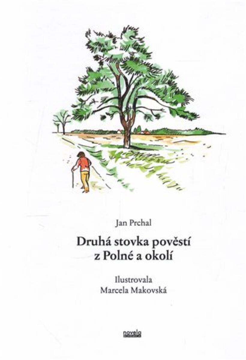 Kniha Druhá stovka pověstí z Polné a okolí