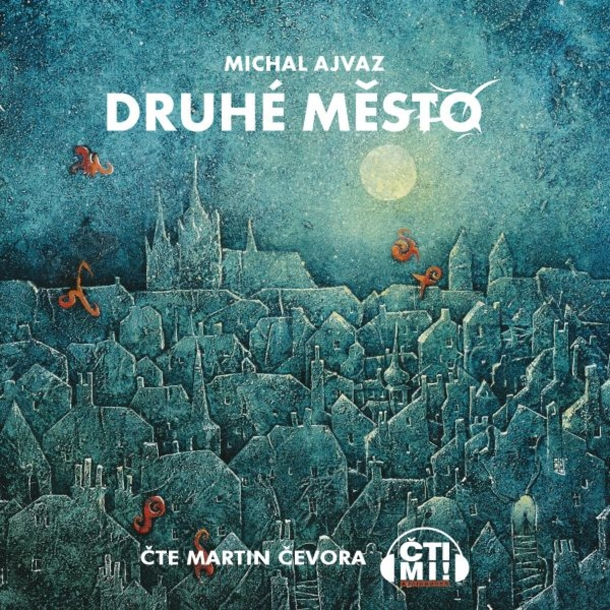 Levně Druhé město - Michal Ajvaz - audiokniha