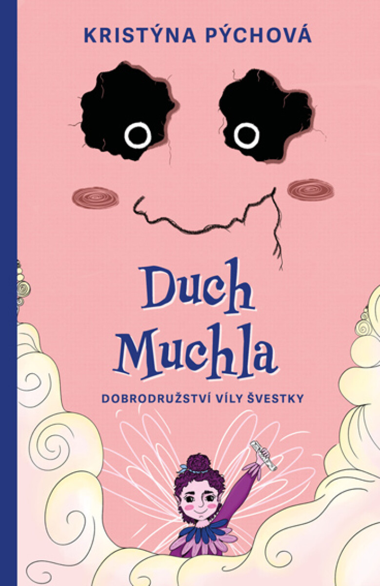 Levně Duch Muchla - Kristýna Pýchová