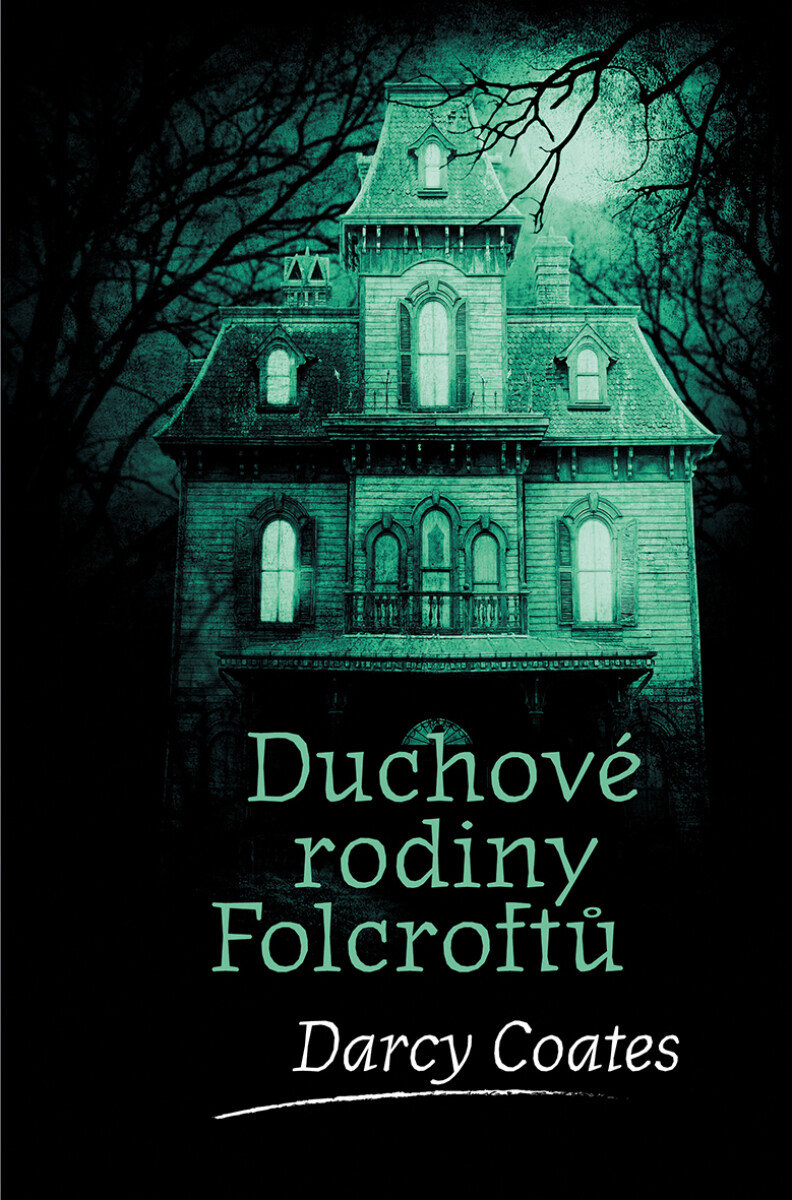 Levně Duchové rodiny Folcroftů - Darcy Coates