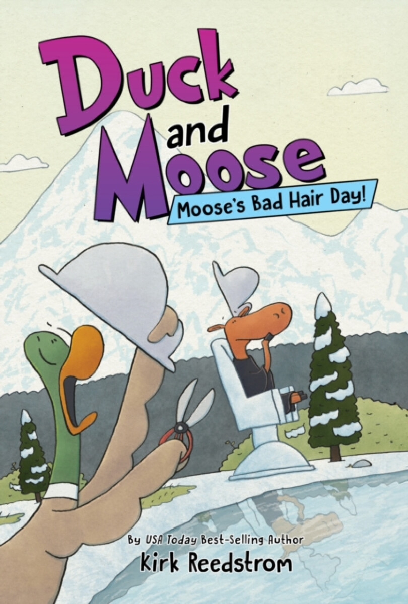 Kniha Duck and Moose: Moose's Bad Hair Day!