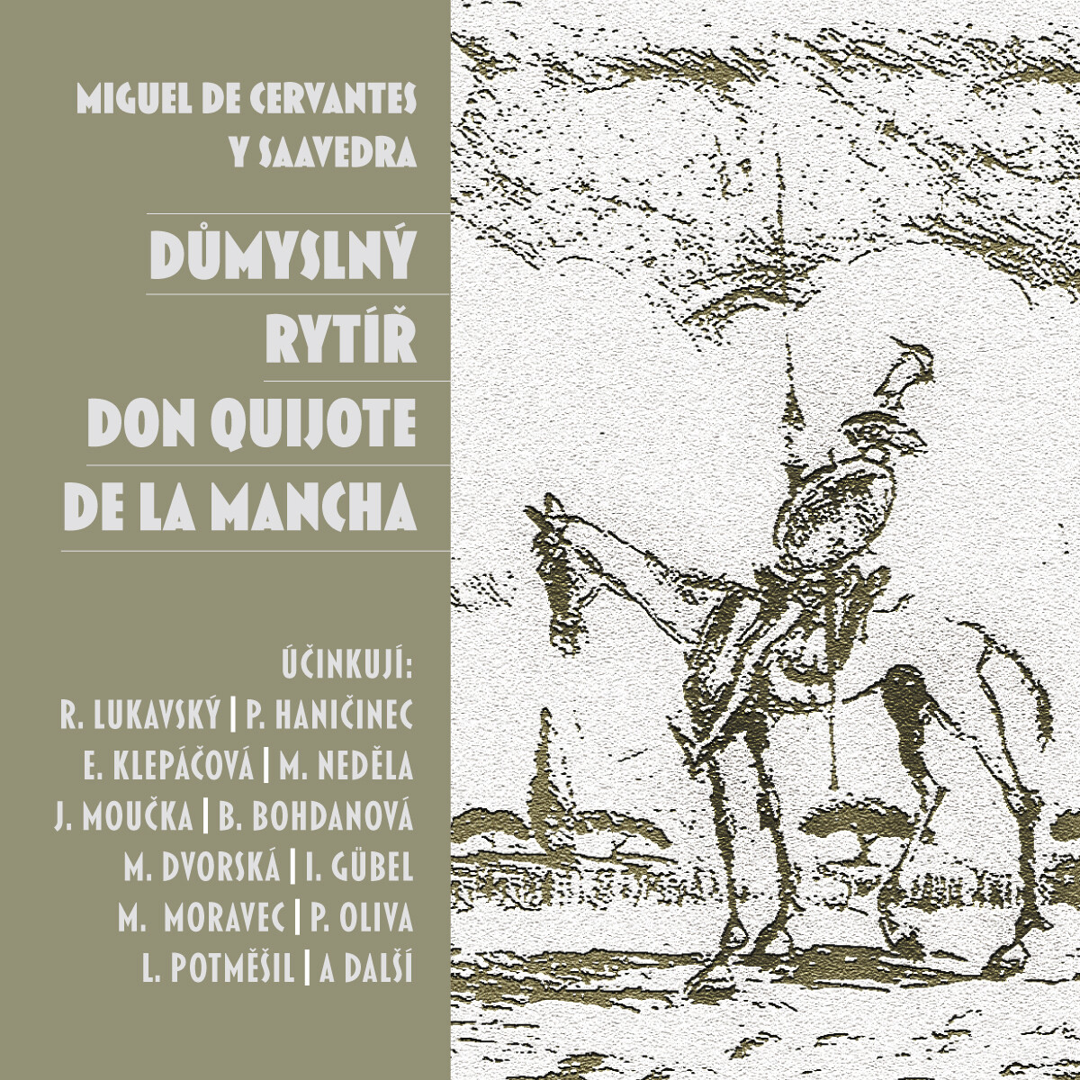 Levně Důmyslný rytíř Don Quijote de la Mancha - Miguel de Cervantes y Saavedra - audiokniha