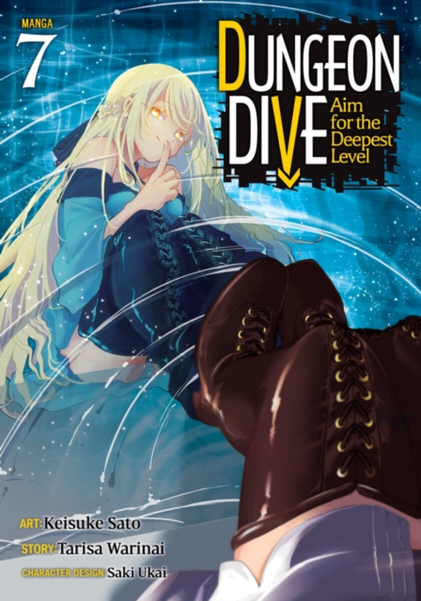 Kniha DUNGEON DIVE: Aim for the Deepest Level (Manga) Vol. 7