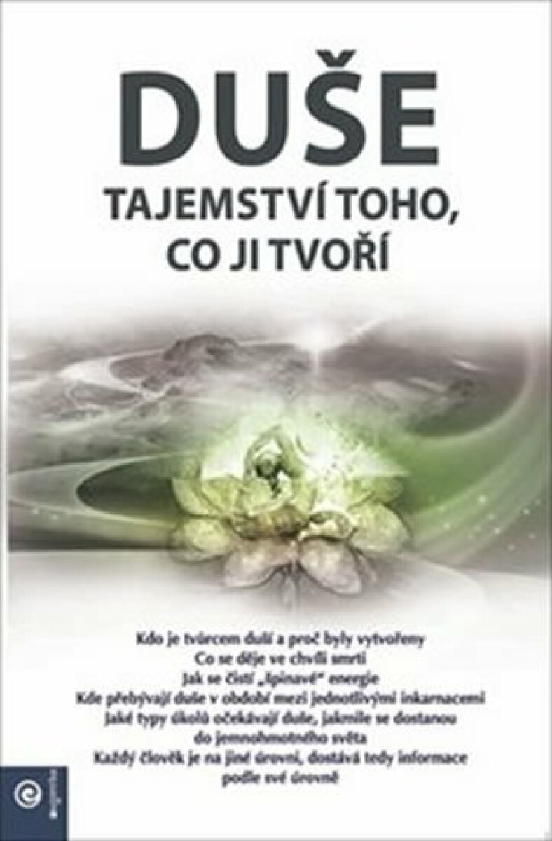 Levně Duše - tajemství toho, co ji tvoří