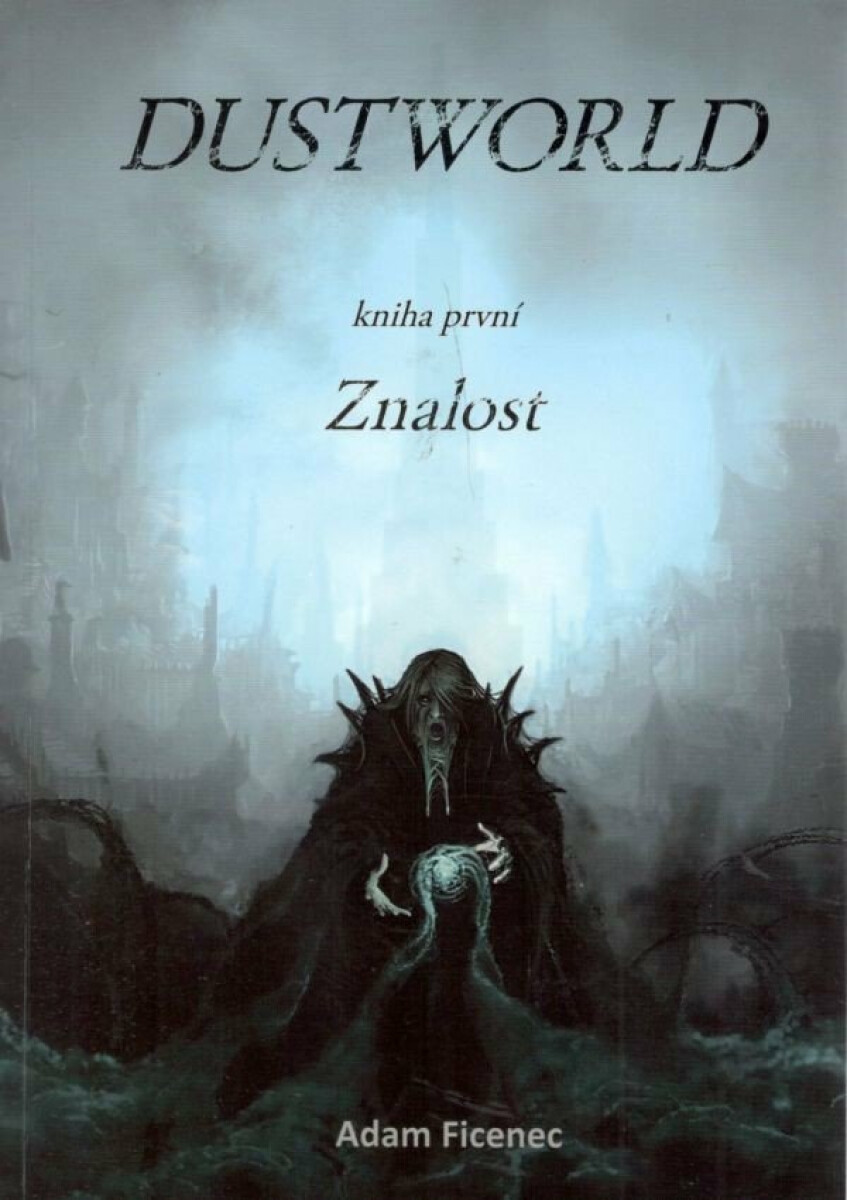 Kniha Dustworld 1 - Znalost