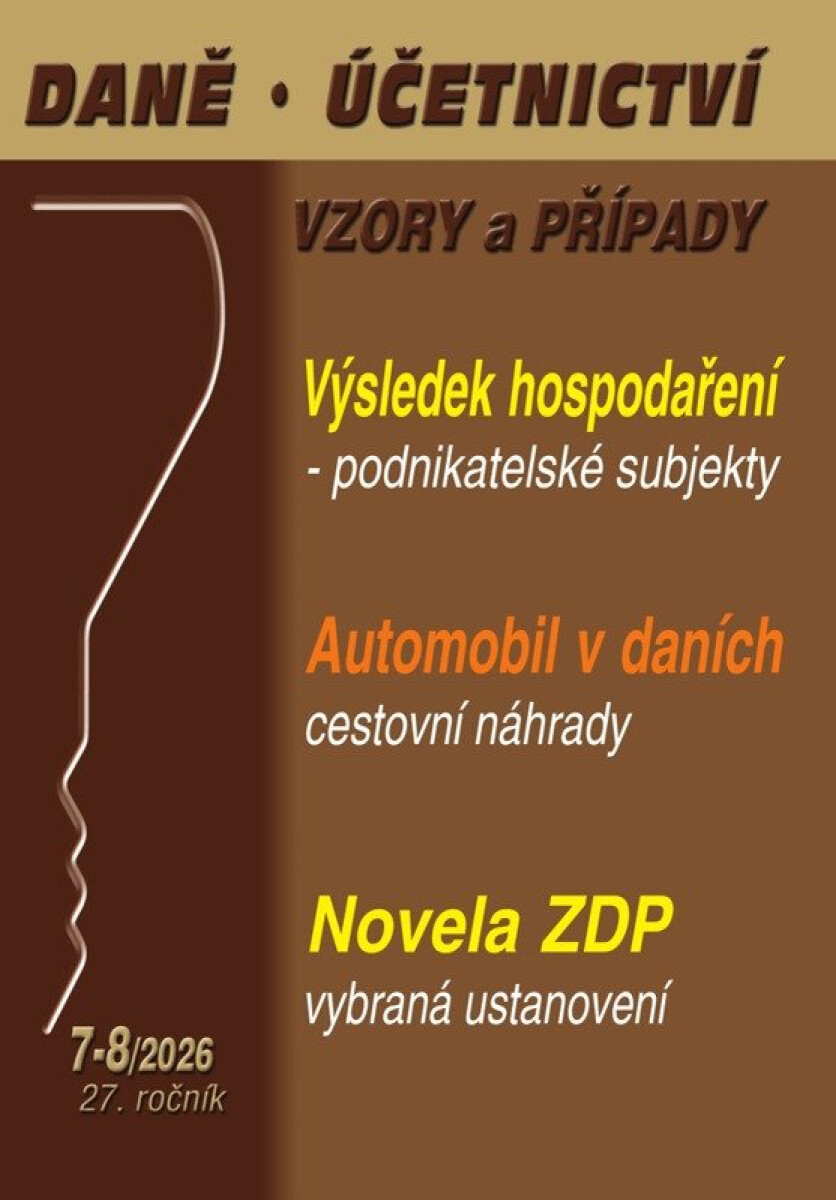 Daně, účetnictví, vzory a přípa 7-8/2026