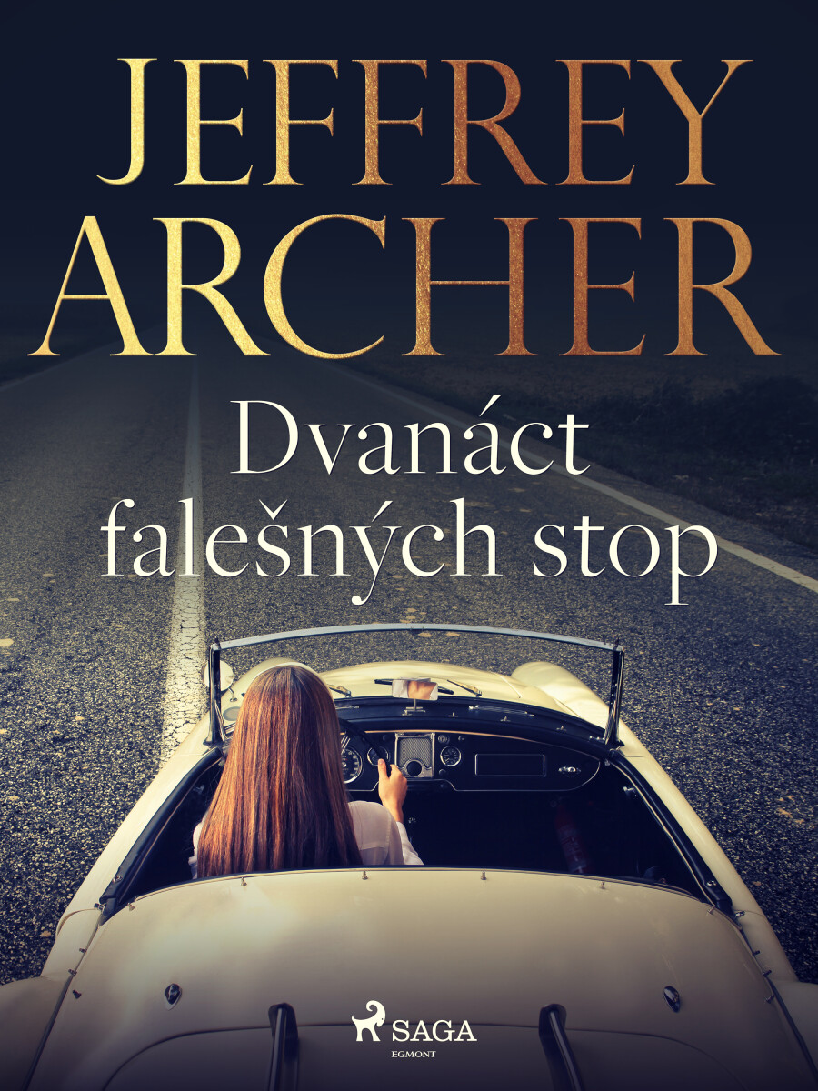 Dvanáct falešných stop - Jeffrey Archer