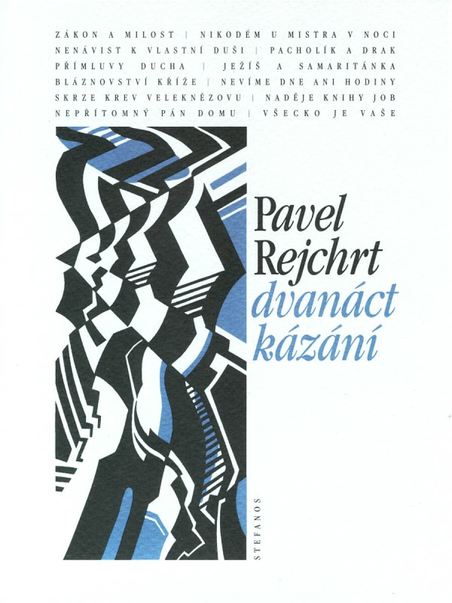 Dvanáct kázání - Pavel Rejchrt