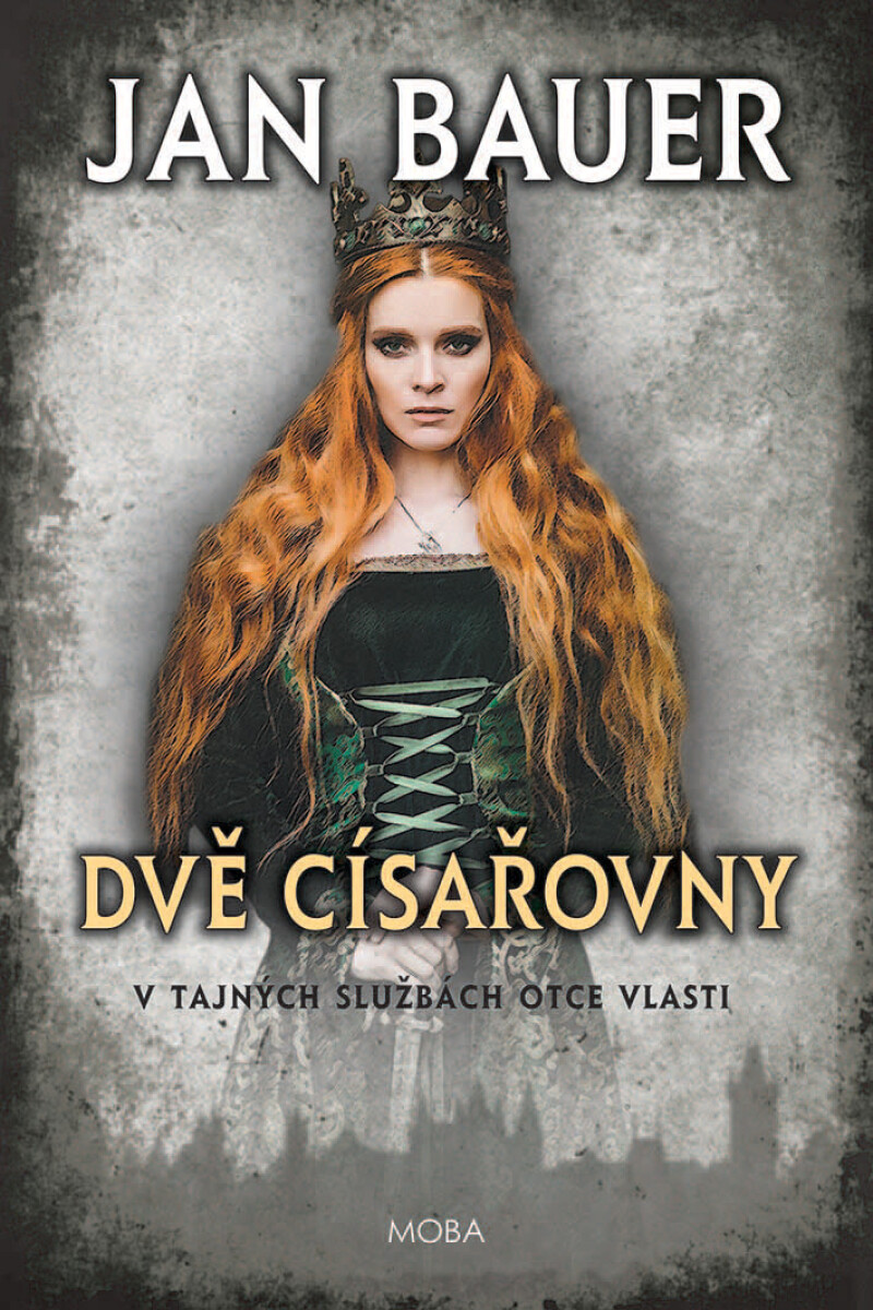 Dvě císařovny - Jan Bauer
