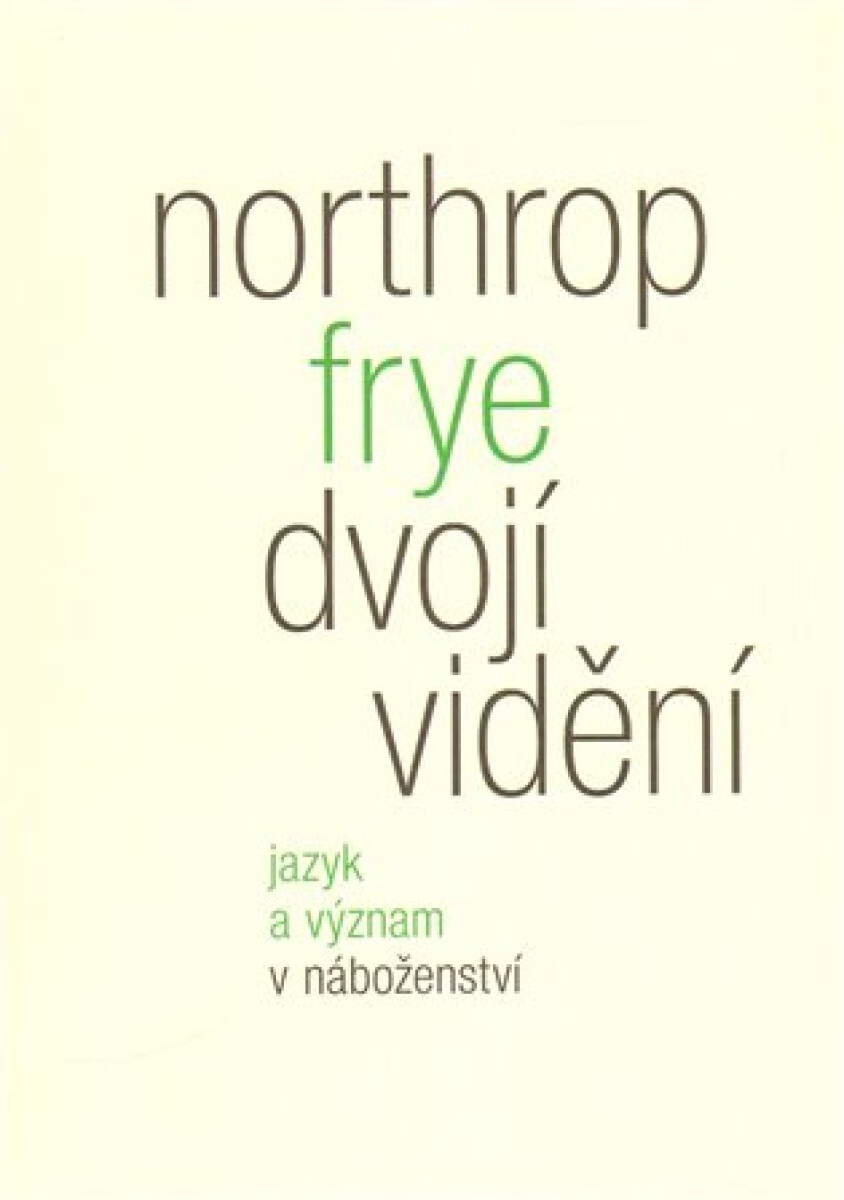 Kniha Dvojí vidění - Jazyk a význam v náboženství