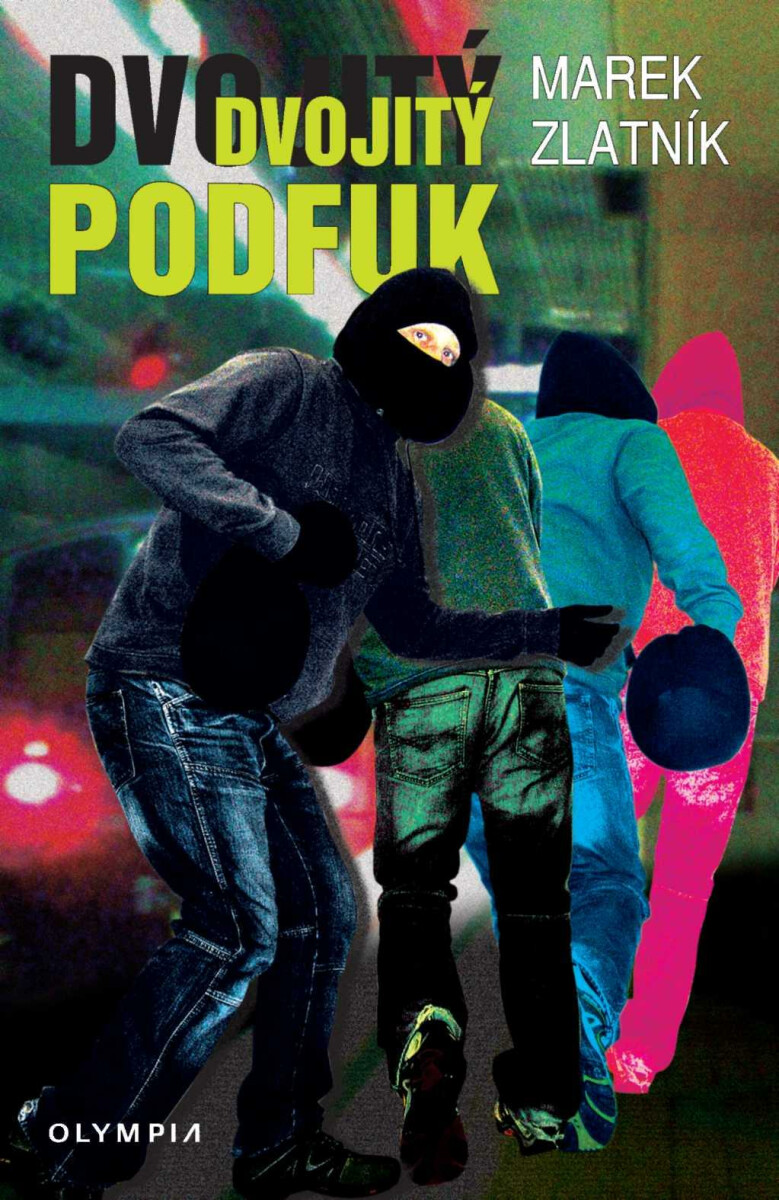 Dvojitý podfuk - Marek Zlatník