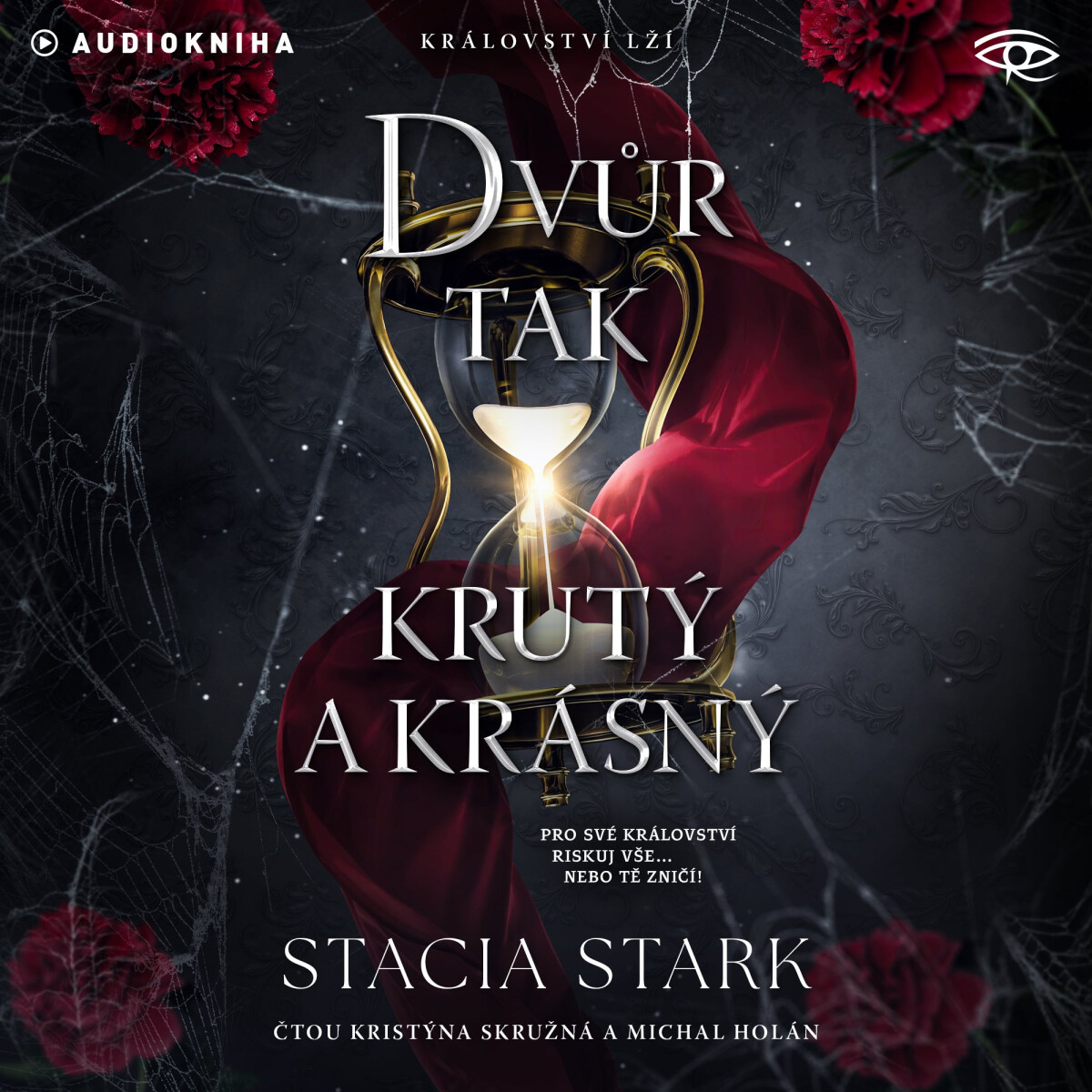 Levně Dvůr tak krutý a krásný - Stacia Stark - audiokniha