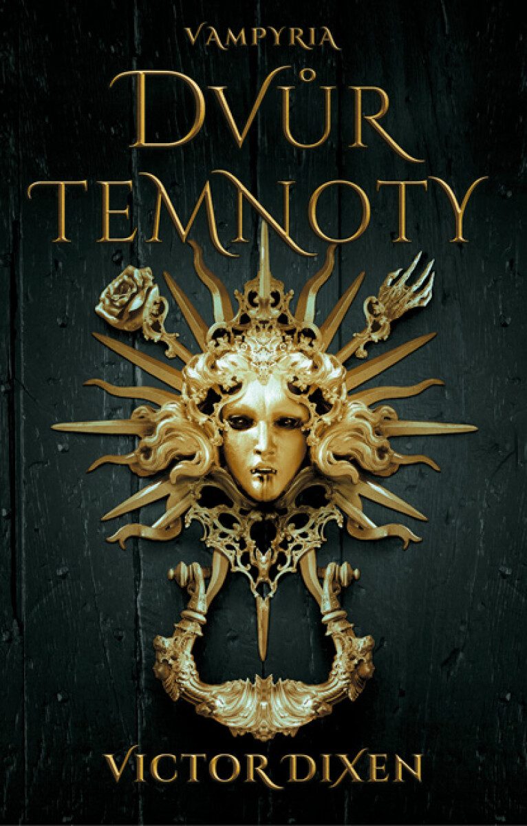 Levně Dvůr temnoty - Victor Dixen
