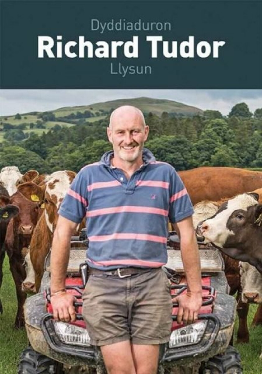 Dyddiaduron Richard Tudor, Llysun - Richard Tudor