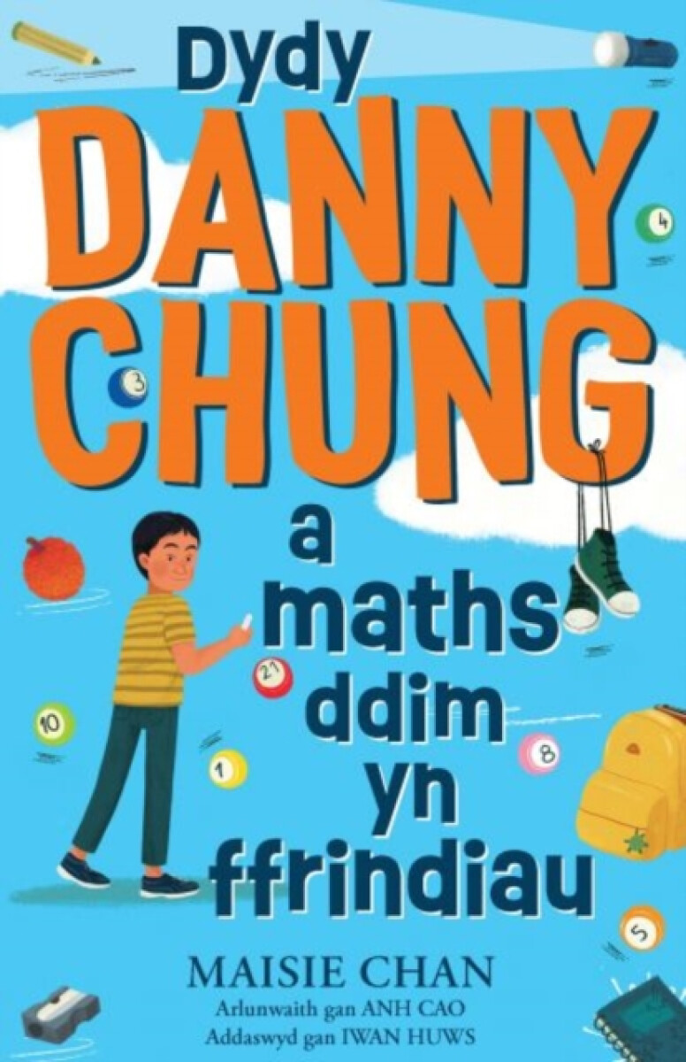 Kniha Dydy Danny Chung a Maths Ddim yn Ffrindiau