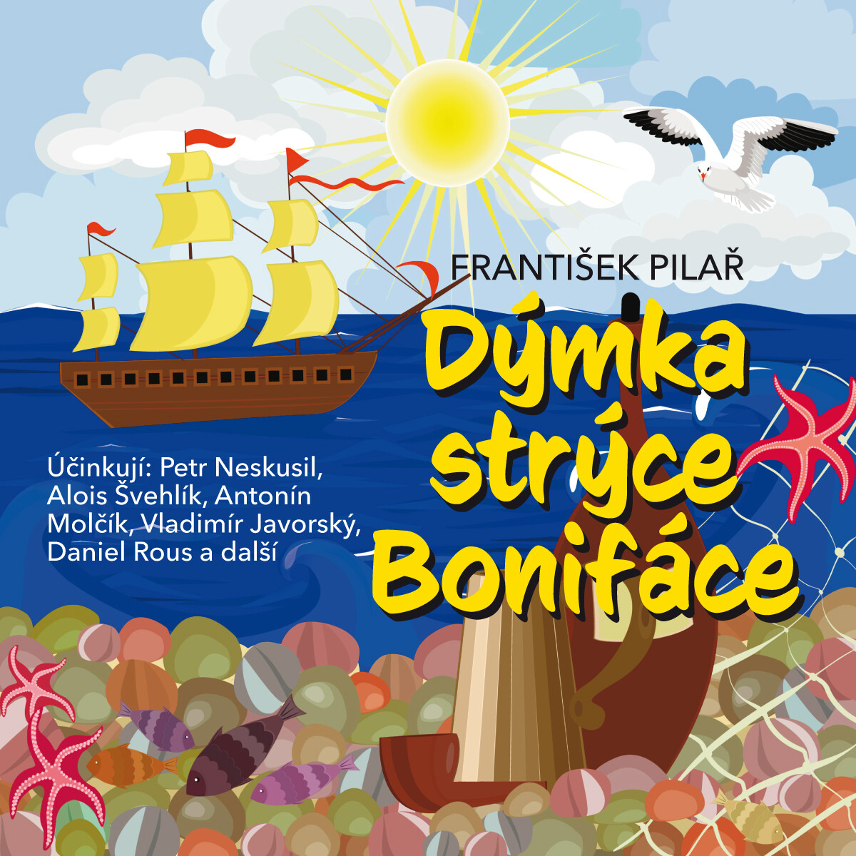 Dýmka strýce Bonifáce - František Pilař - audiokniha