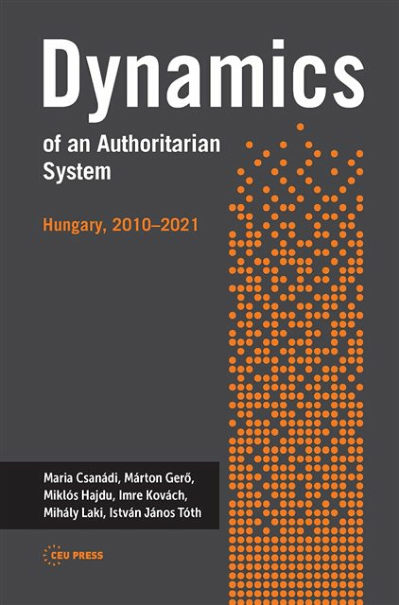 Kniha Dynamics of an Authoritarian System