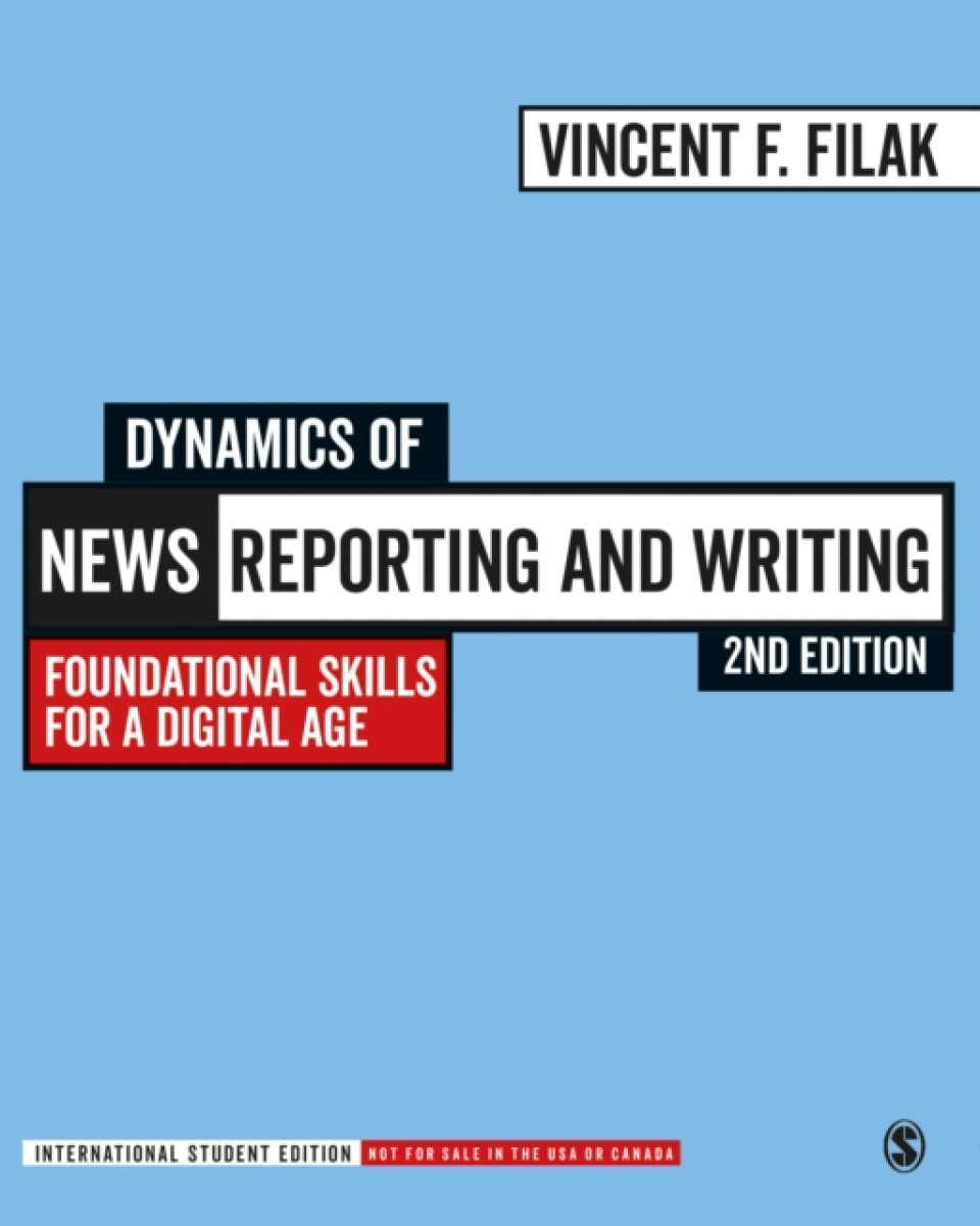 Kniha Dynamics of News Reporting and Writing - International Student Edition