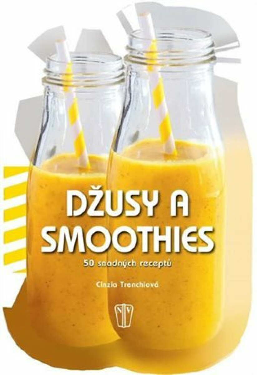 Kniha Džusy a smoothies - 50 snadných receptů