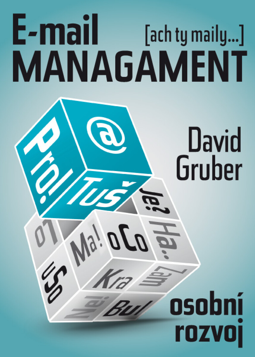 E-mail management - David Gruber