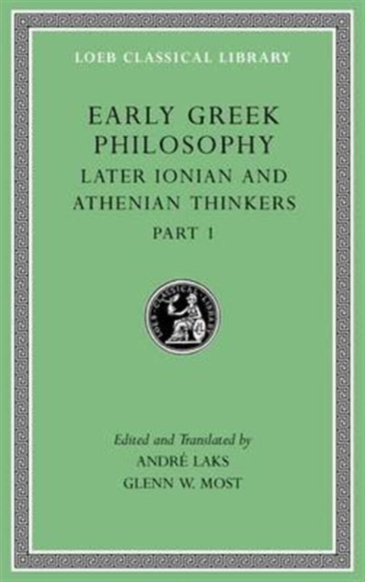 Kniha Early Greek Philosophy, Volume VI â€“ Later Ionian and Athenian Thinkers, Part 1 L529