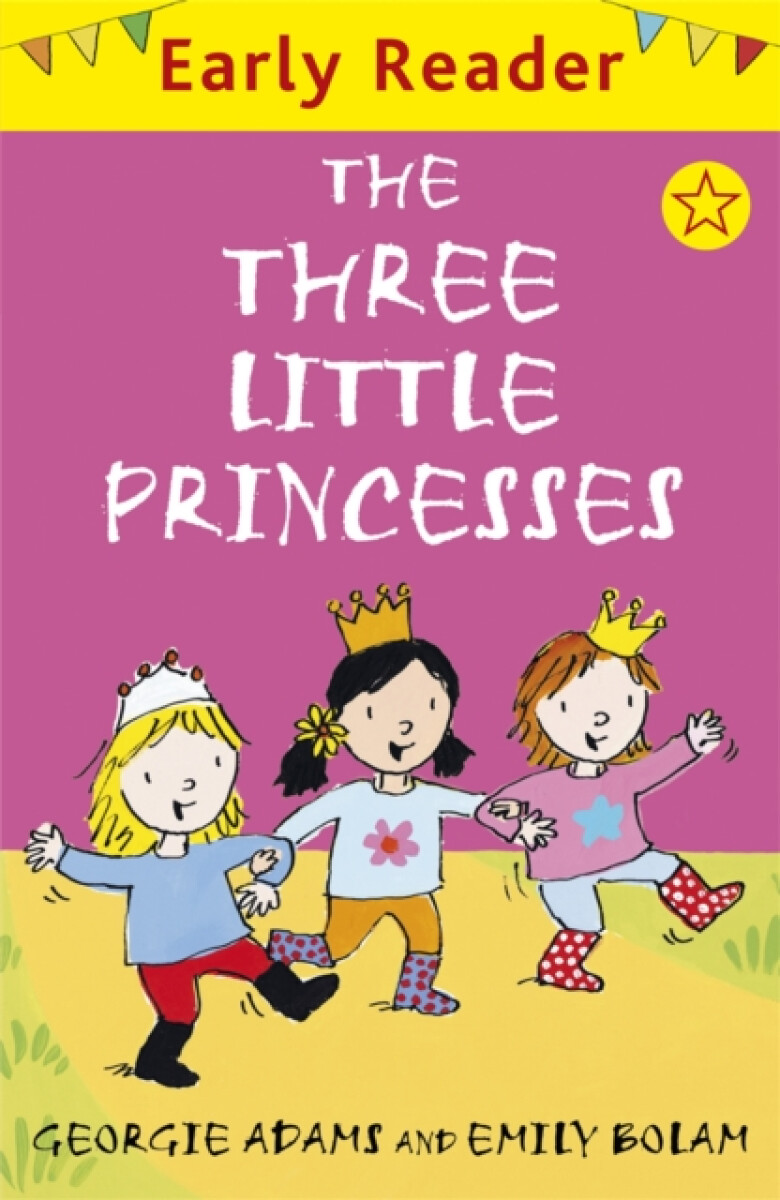 Kniha Early Reader: The Three Little Princesses