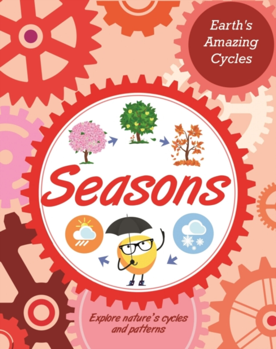 Kniha Earth's Amazing Cycles: Seasons