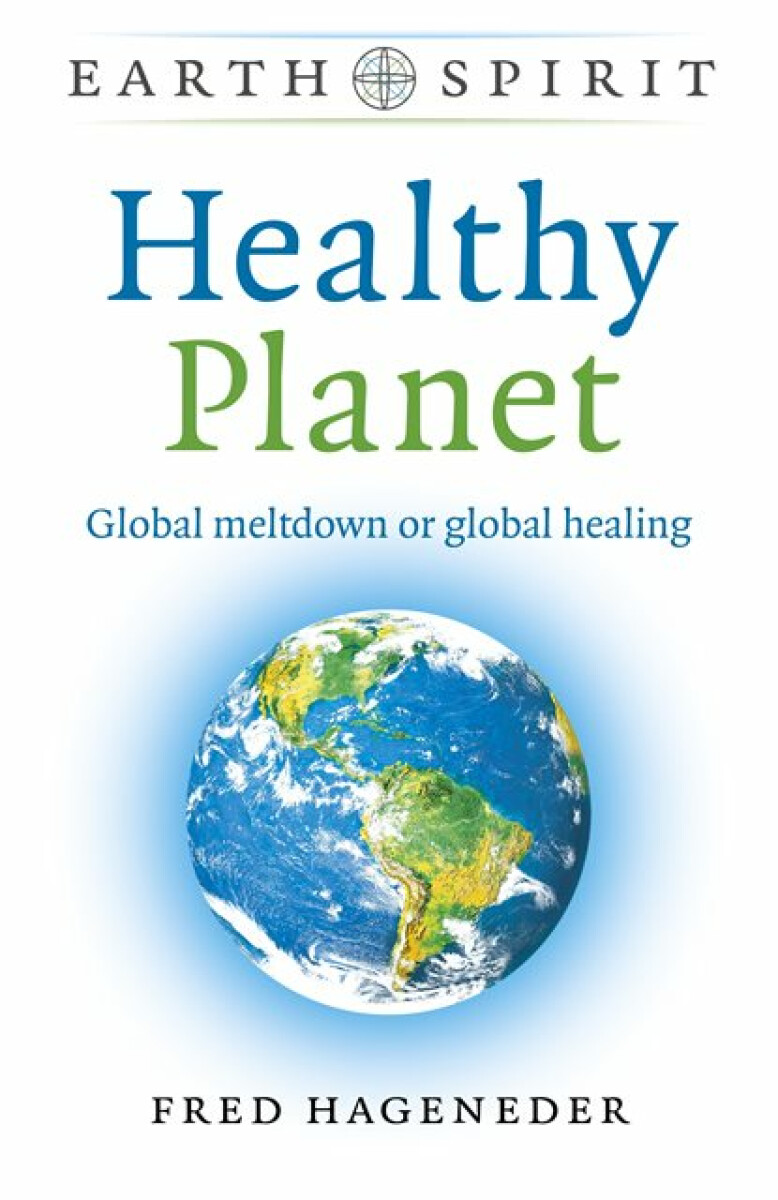 Kniha Earth Spirit: Healthy Planet