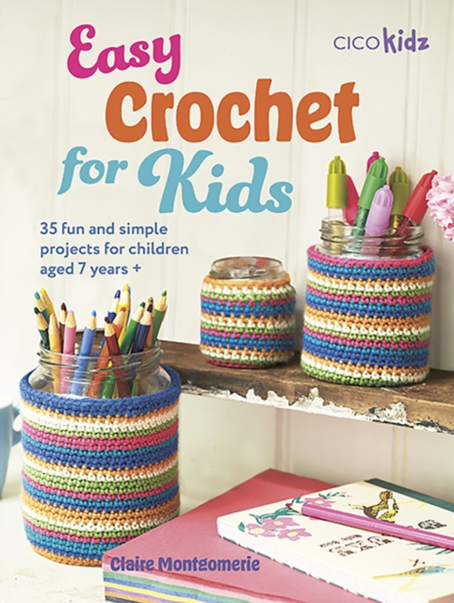 Kniha Easy Crochet for Kids