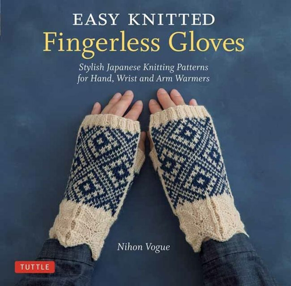 Kniha Easy Knitted Fingerless Gloves