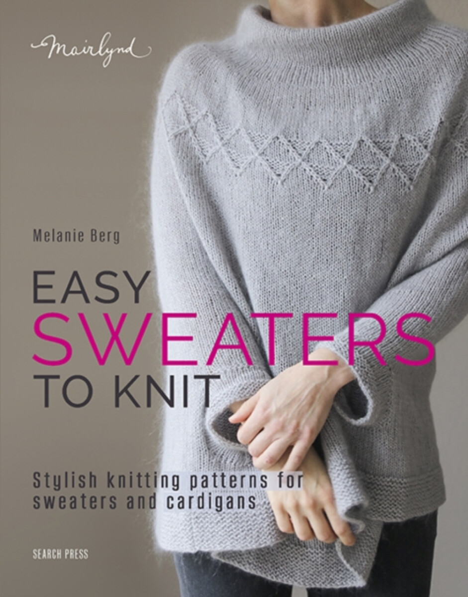 Kniha Easy Sweaters to Knit