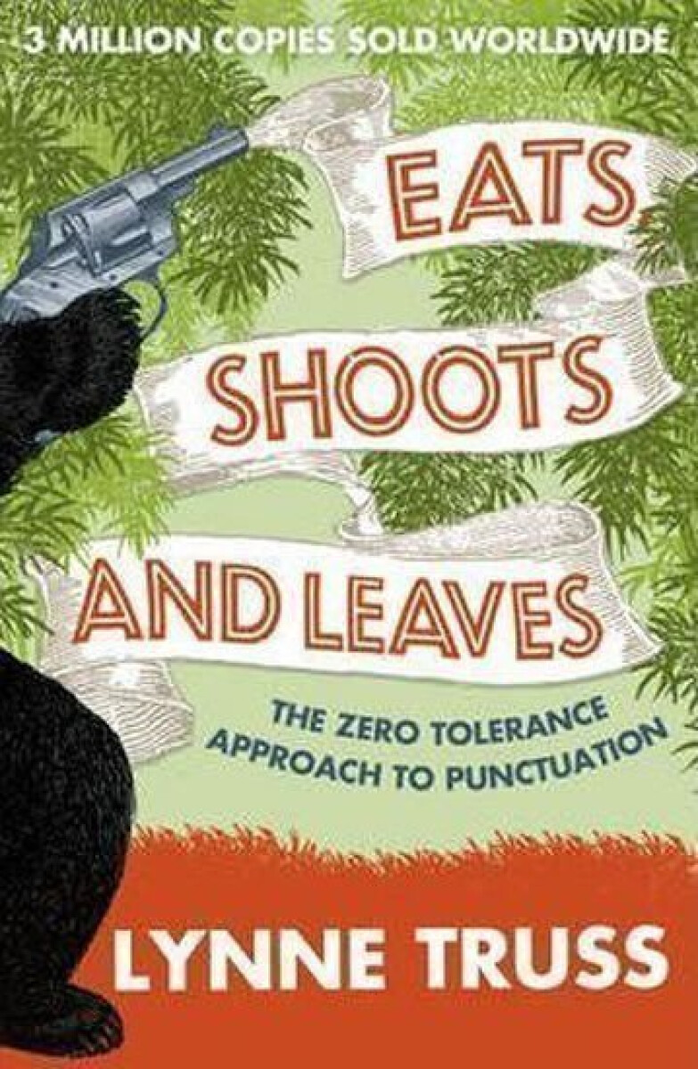 Kniha Eats, Shoots and Leaves