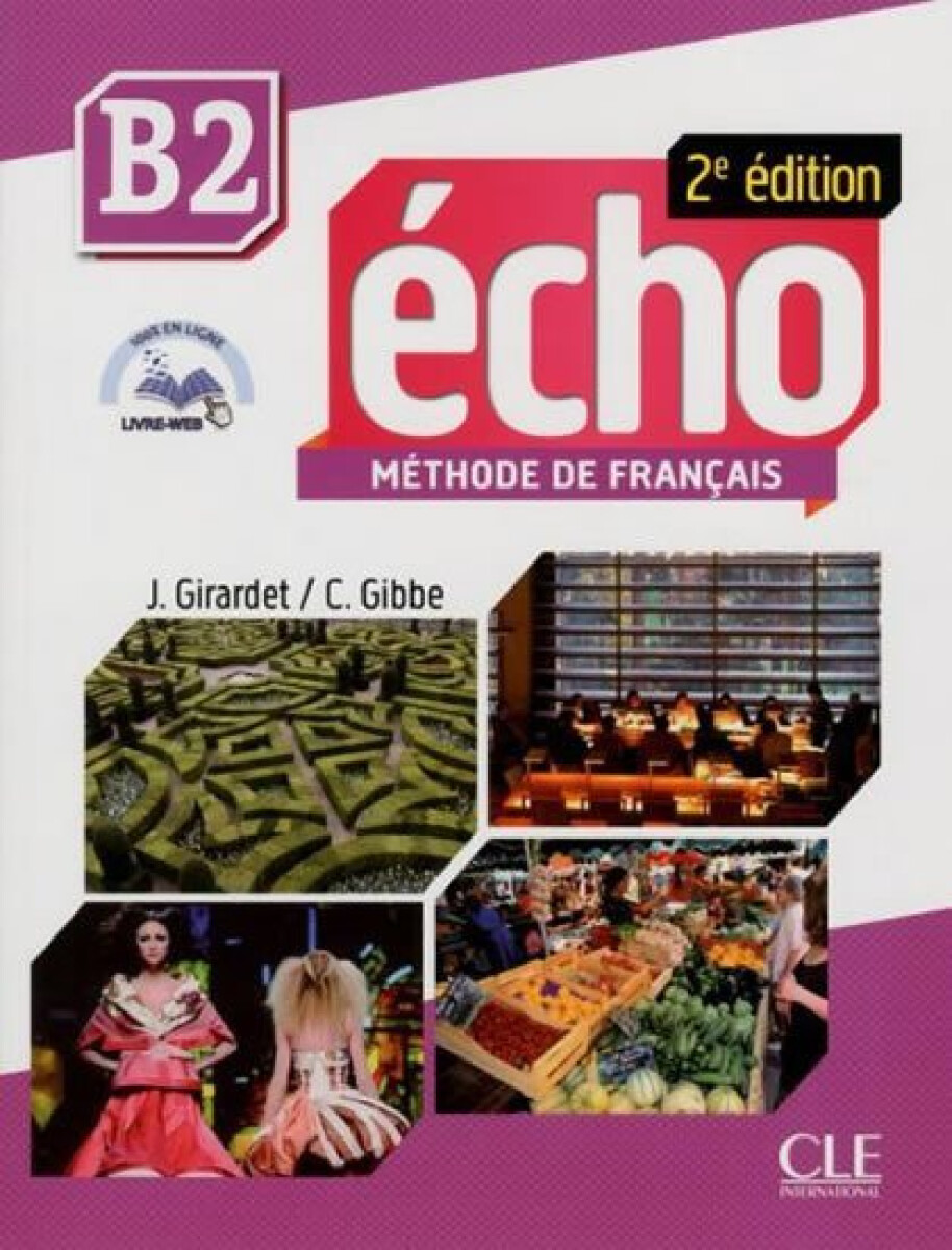 Kniha Écho B2: Livre + CD audio, 2ed