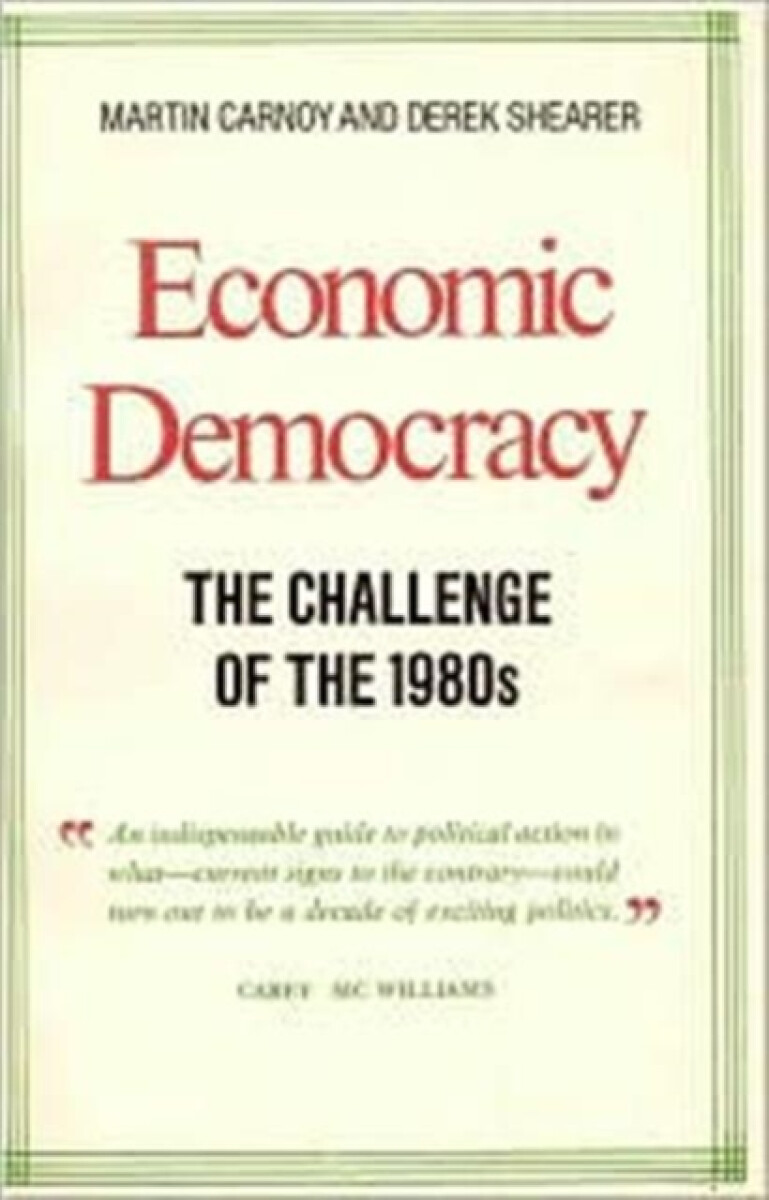 Kniha Economic Democracy: The Challenge of the 1980's