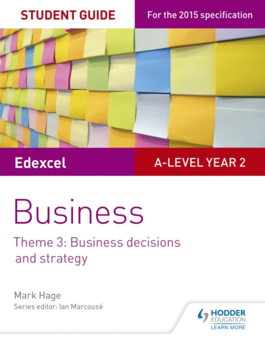 Kniha Edexcel A-level Business Student Guide: Theme 3: Business decisions and strategy