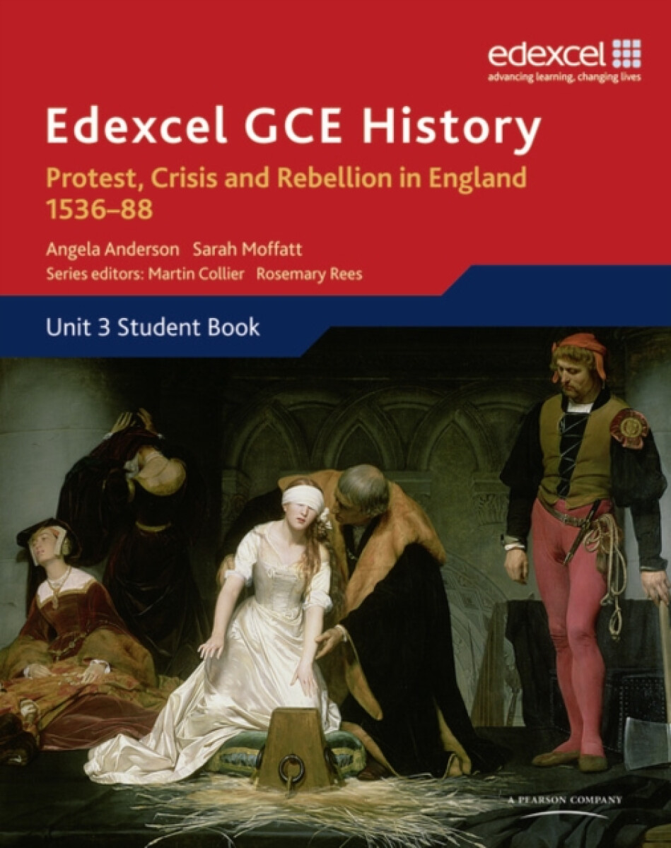 Kniha Edexcel GCE History A2 Unit 3 A1 Protest, Crisis and Rebellion in England 1536-88