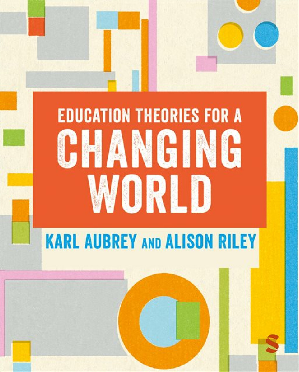 Kniha Education Theories for a Changing World