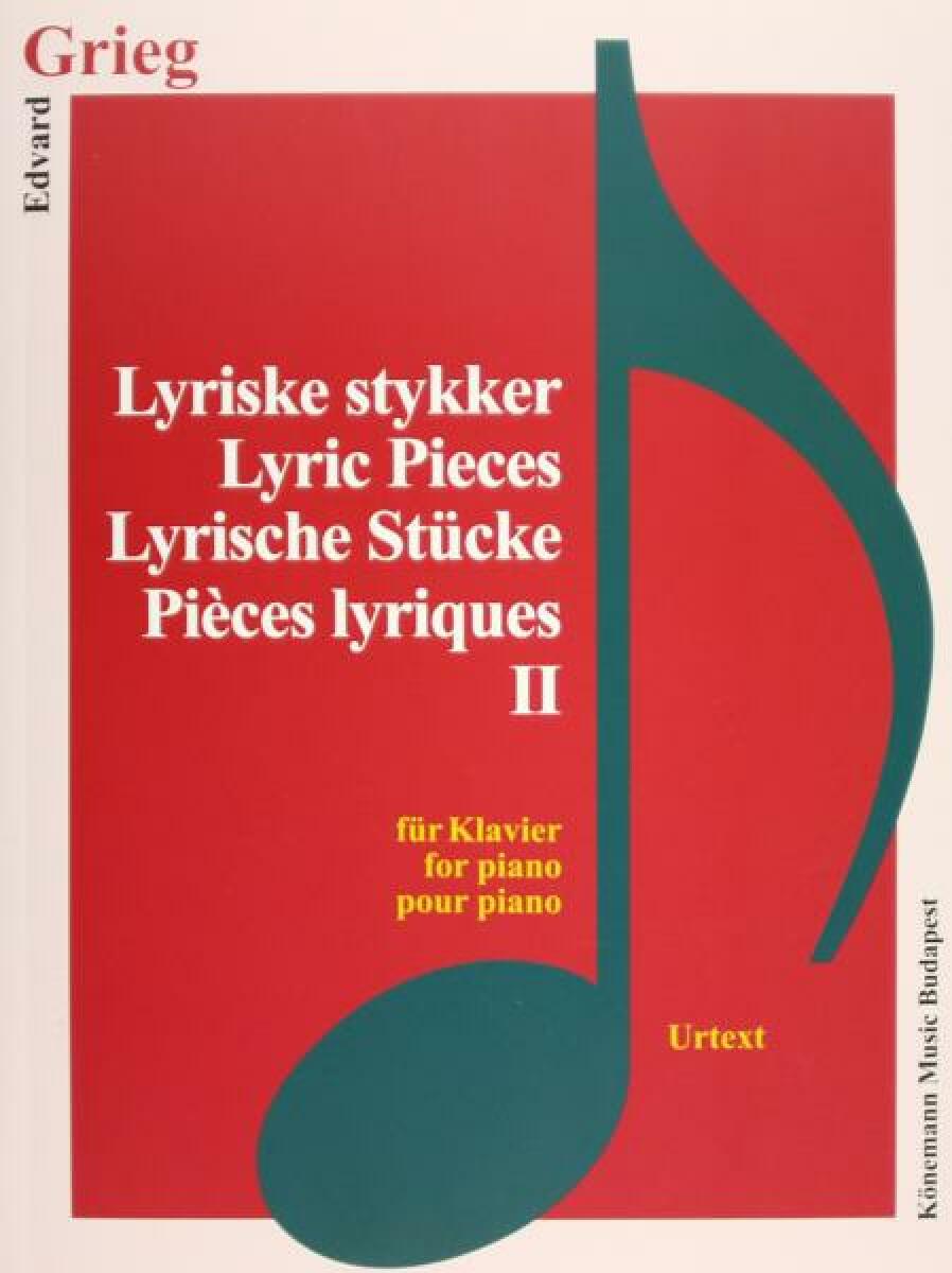 Edvard Grieg: Lyrische Stücke II