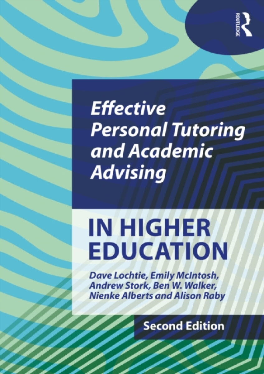 Kniha Effective Personal Tutoring and Academic Advising in Higher Education