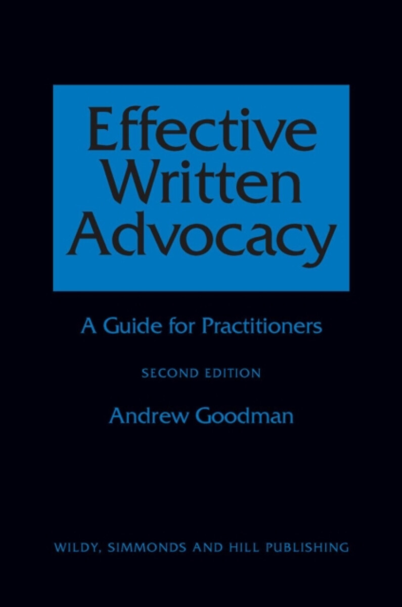 Kniha Effective Written Advocacy