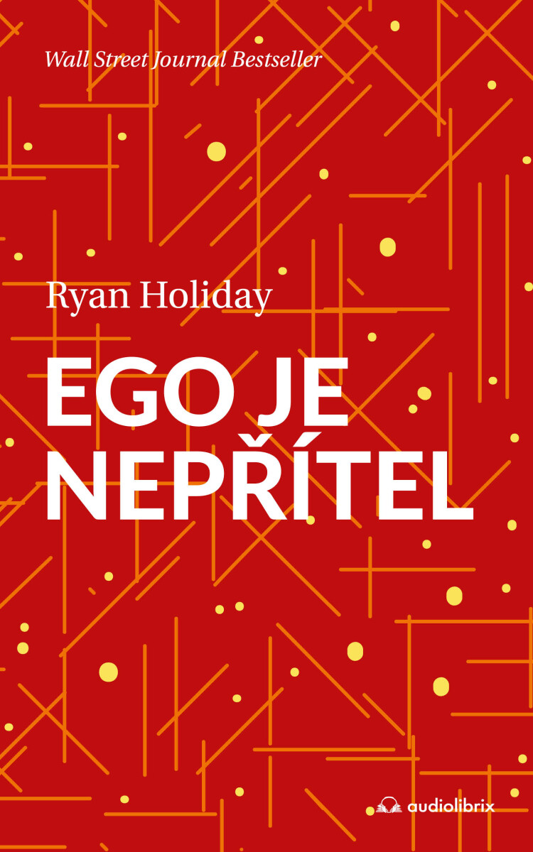 Levně Ego je nepřítel - Ryan Holiday