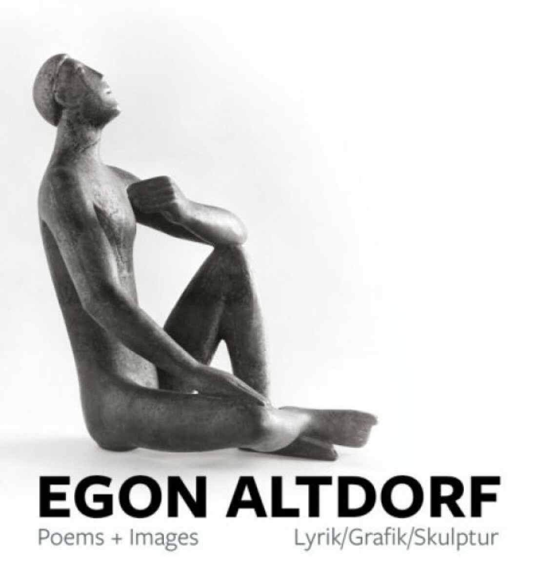 Kniha Egon Altdorf: Poems and Images