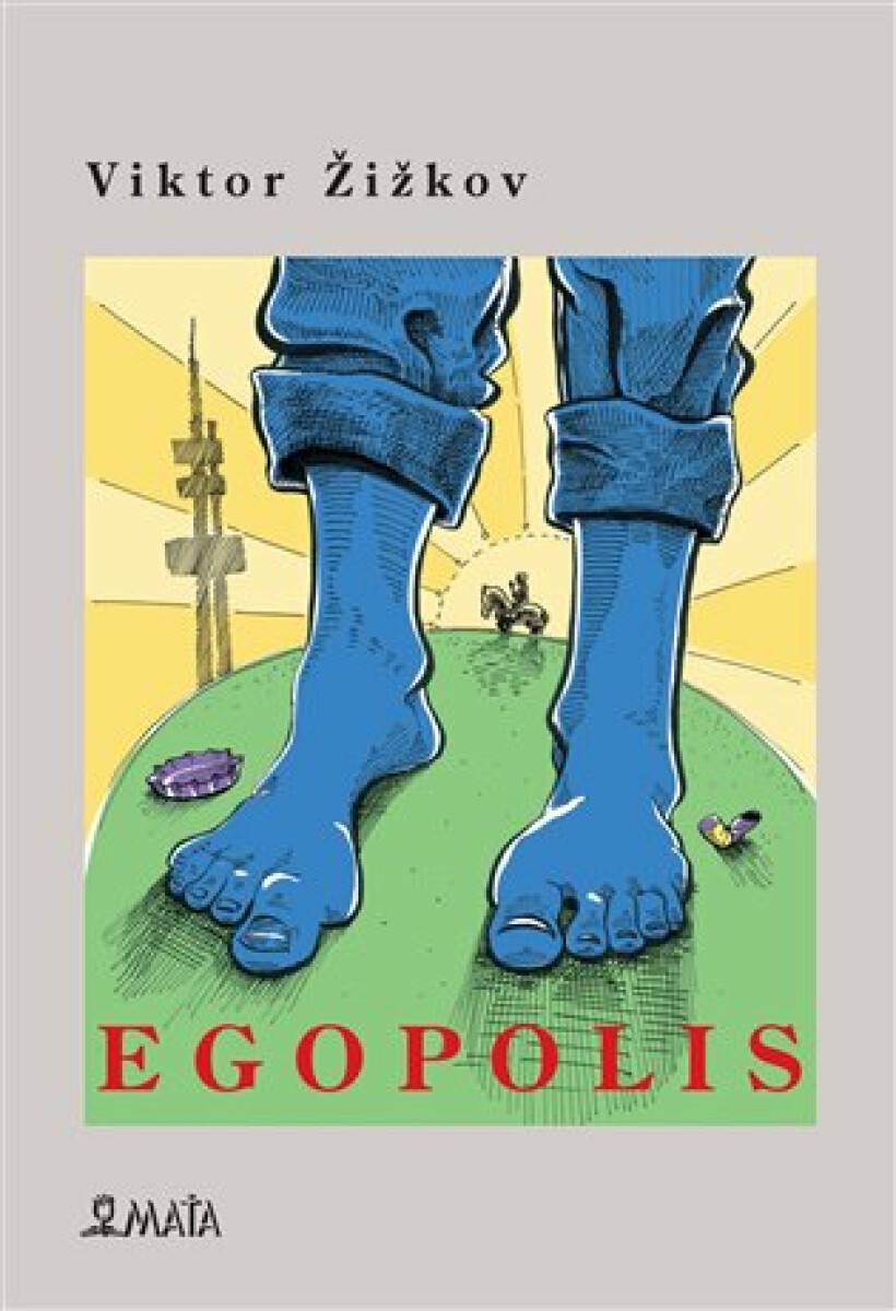 Kniha Egopolis