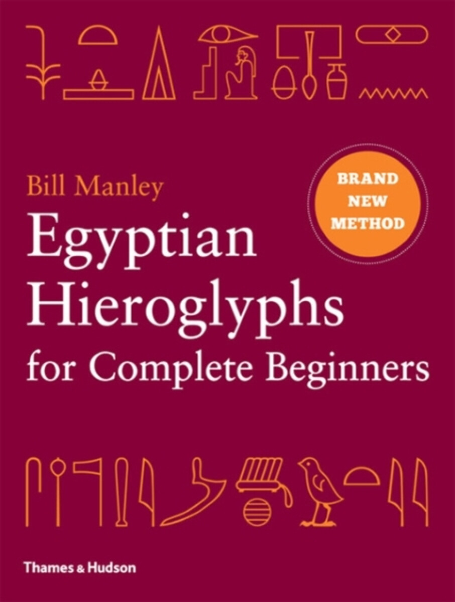 Kniha Egyptian Hieroglyphs for Complete Beginners